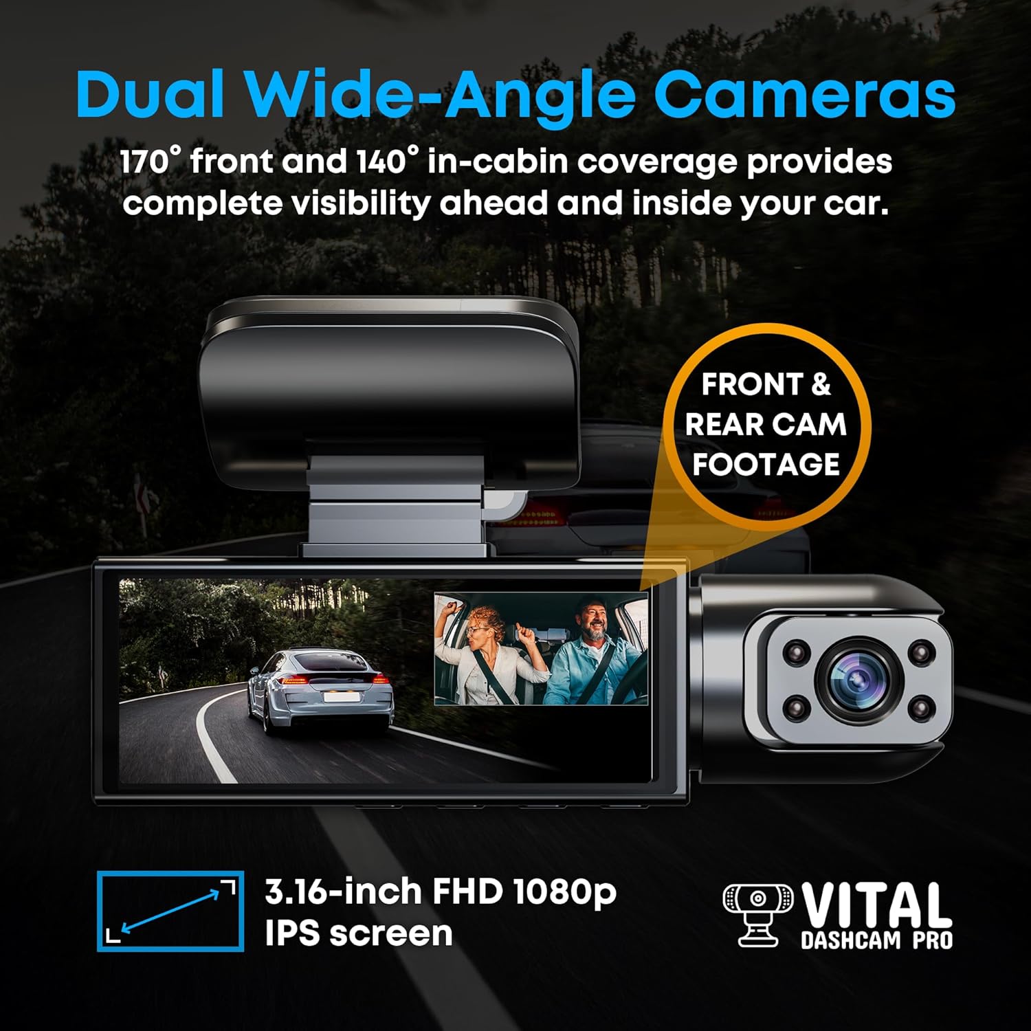Vital Dashcam Pro 2025 Dash Cam Front and Rear Camera for Cars Dual Car Camera with Night Vision, G-Sensor 24/7 Parking Surveillance, Loop Recording, Wide Angle Easy Setup Vital Dash Cam Pro 2025 FHD